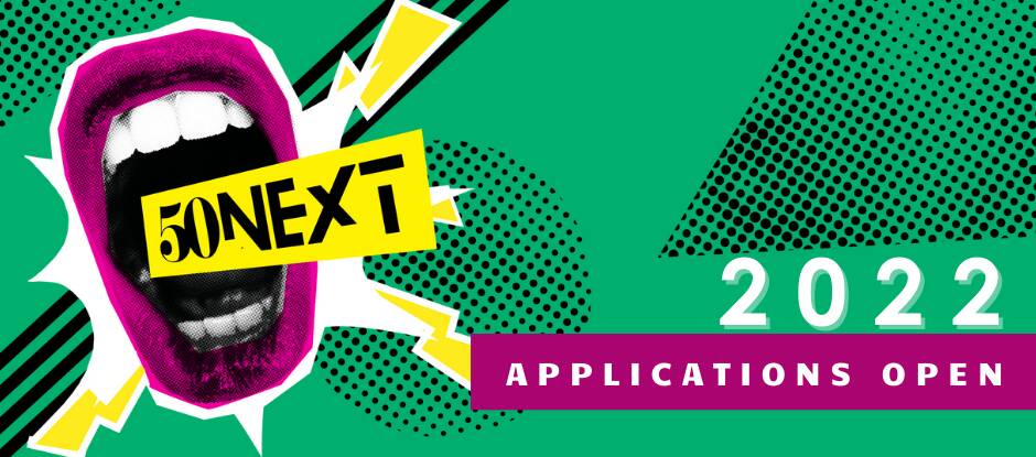 50-Next-2022-Applications-Open